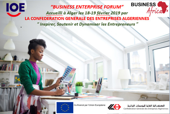«Business Enterprise Forum» : De la nécessité de développer les échanges économiques en Afrique
