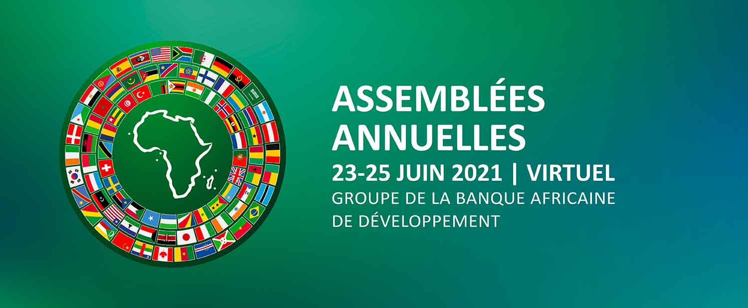 Ouverture des Assemblées annuelles du Groupe de la BAD