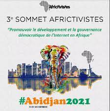 Gouvernance numérique : Abidjan accueille le 3e sommet de AfricTivistes