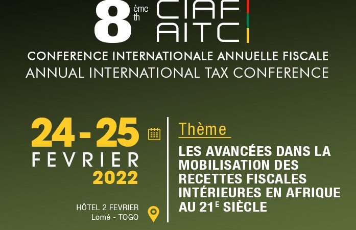 Le Togo abritera la 8ème Conférence Internationale Annuelle Fiscale du 24 au 25 février