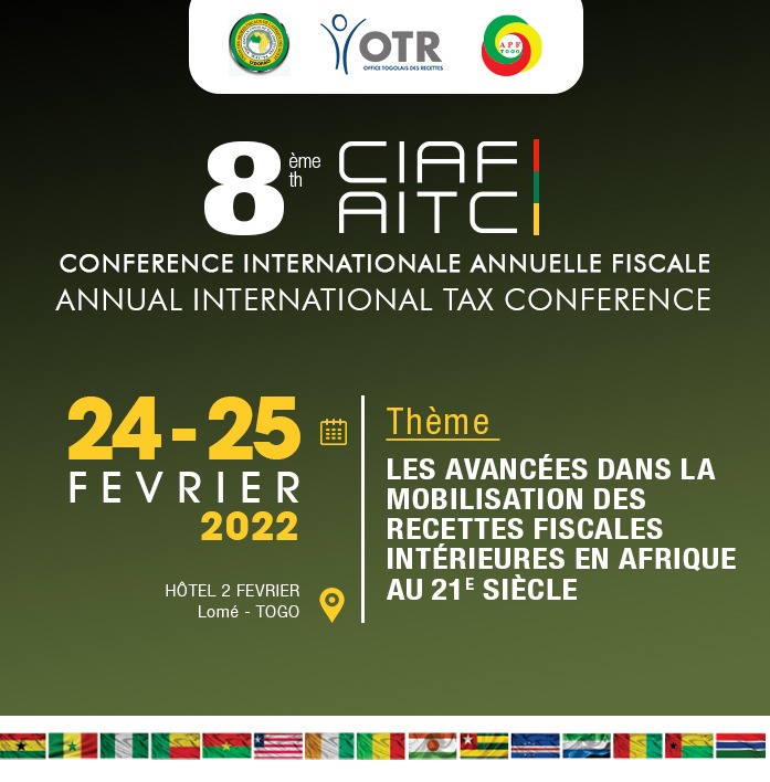 Le Togo abritera la 8ème Conférence Internationale Annuelle Fiscale du 24 au 25 février