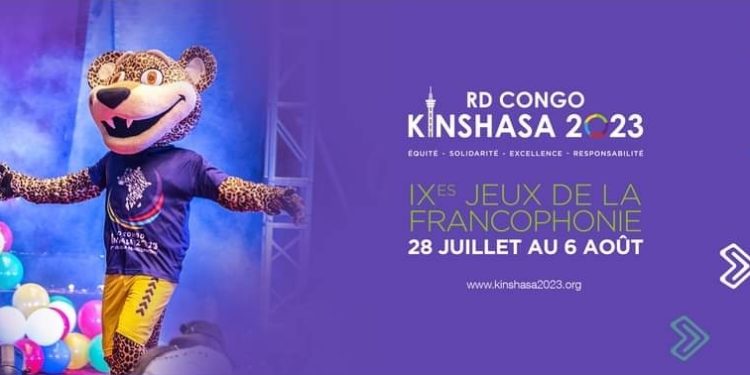 RDC : Ouverture des 9ème Jeux de la Francophonie ce vendredi à Kinshasa