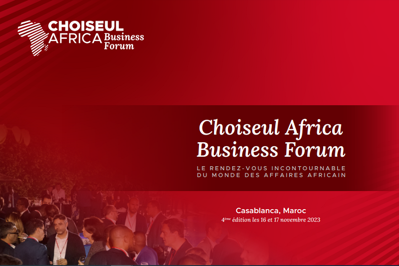 La «Souveraineté économique africaine» au centre des débats de  la 4ème édition du «Choiseul Africa Business Forum» à Casablanca