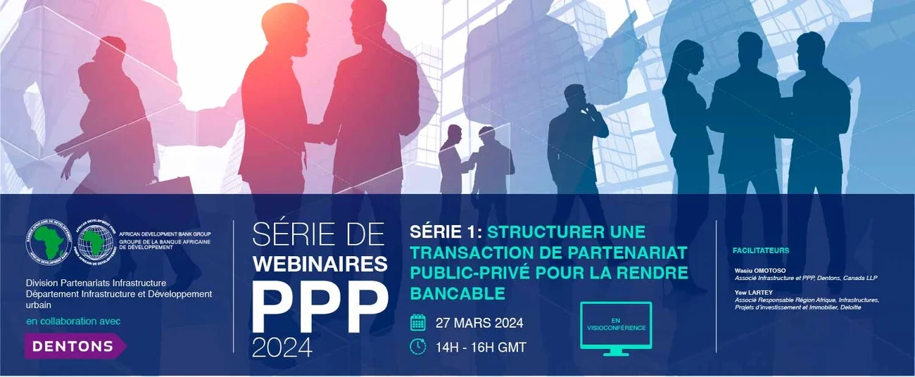 La BAD et Dentons Canada LLP Toronto annoncent une série de webinaires sur les PPP