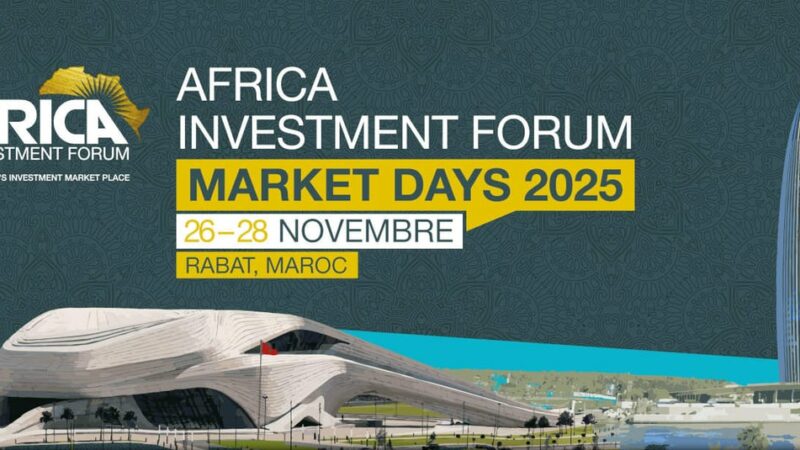 Les Market Days 2025 de l’Africa Investment Forum s’ouvrent ce mercredi au Maroc