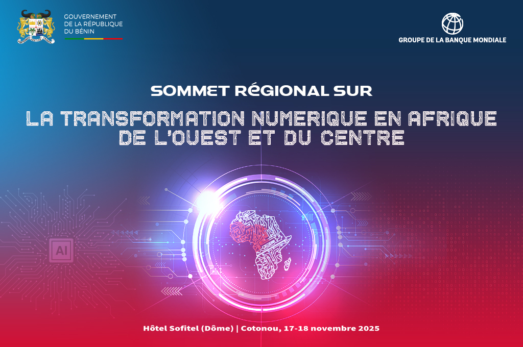 Ouverture au Bénin du Sommet régional sur la transformation numérique en Afrique de l’Ouest et du Centre