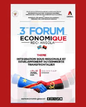 Kinshasa annonce la tenue de la 3ème édition du forum économique RDC-Angola du 1er au 2 avril 2026