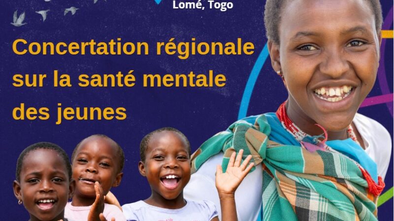 Togo-OMS : Ouverture ce mercredi à Lomé de la réunion inter-pays sur la Santé Mentale en Afrique de l’Ouest et du Centre